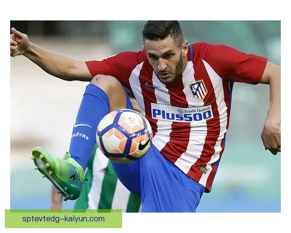 西蒙尼战术执行案例分析显示其体系备受关注，球队竞争力持续增强。