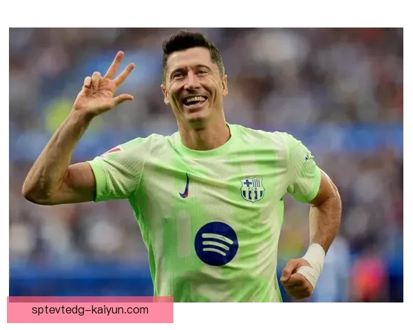 佩德里与莱万多夫斯基搭档或将提升巴萨的进攻竞争力